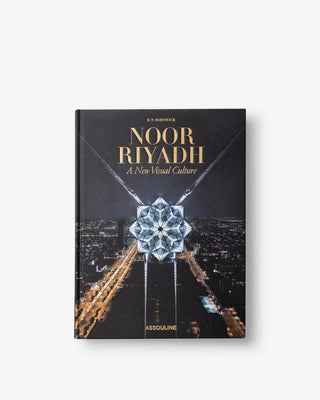 Noor Riyadh: A New Visual Culture