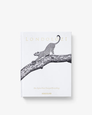 Londolozi : The Safari That Changed Everything
